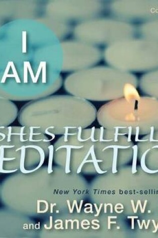 Cover of I AM Wishes Fulfilled Meditation