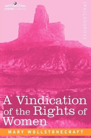 Cover of A Vindication of the Rights of Women