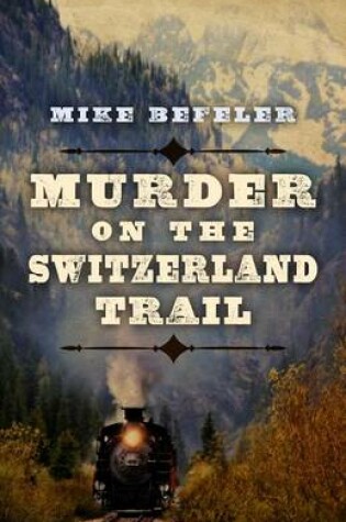 Cover of Murder on the Switzerland Trail