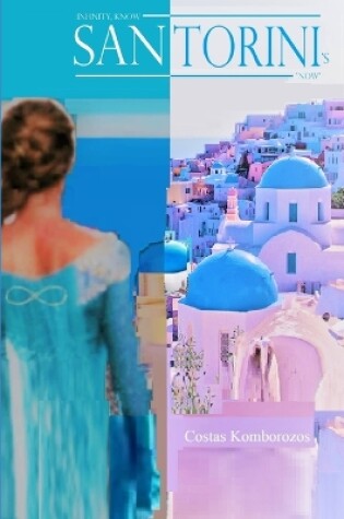 Cover of Infinity, Know Santorini's Now