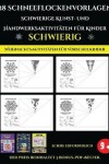 Book cover for Weihnachtsaktivitäten für Vorschulkinder 28 Schneeflockenvorlagen - Schwierige Kunst- und Handwerksaktivitäten für Kinder