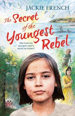 Book cover for The Secret of the Youngest Rebel