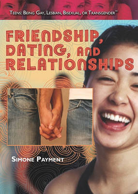 Book cover for Friendship, Dating, and Relationships