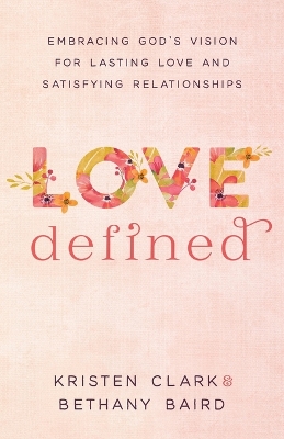 Book cover for Love Defined