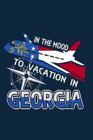 Cover of In The Mood To Vacation In Georgia