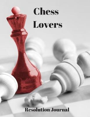 Book cover for Chess Lovers Resolution Journal