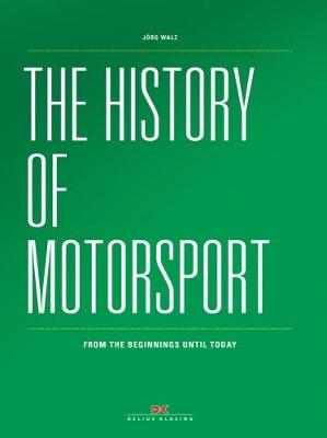 Cover of The History of Motorsport