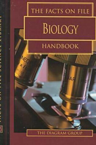 Cover of The Facts on File Biology Handbook