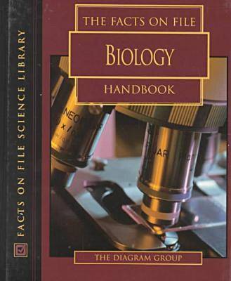 Cover of The Facts on File Biology Handbook