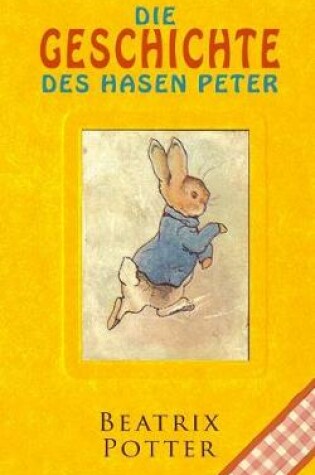 Cover of Die Geschichte des Hasen Peter