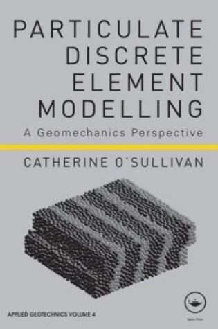Cover of Particulate Discrete Element Modelling
