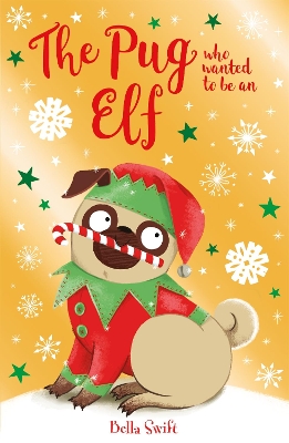 Cover of The Pug who wanted to be an Elf
