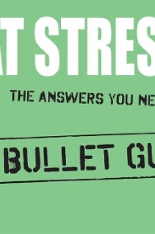 Cover of Beat Stress: Bullet Guides