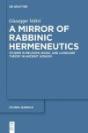 Book cover for A Mirror of Rabbinic Hermeneutics