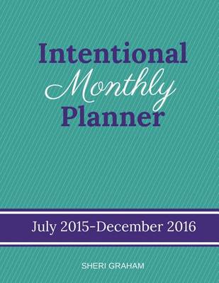 Book cover for Intentional Monthly Planner