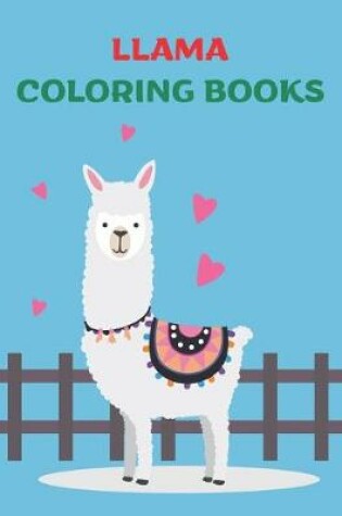 Cover of Llama Coloring Books