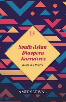 Book cover for South Asian Diaspora Narratives