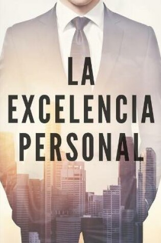 Cover of La Excelencia Personal