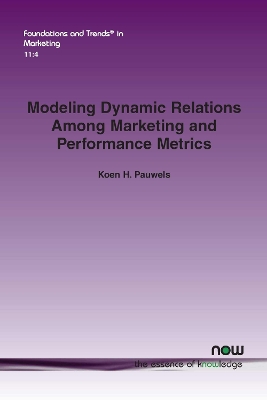 Cover of Modeling Dynamic Relations Among Marketing and Performance Metrics