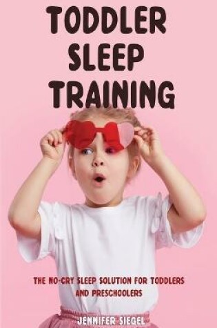 Cover of Toddler Sleep Training