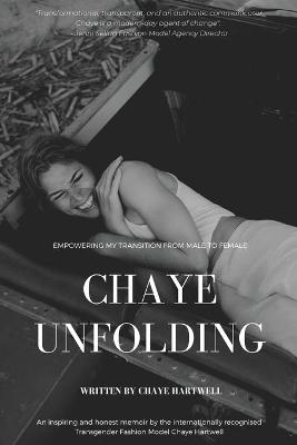 Cover of Chaye Unfolding