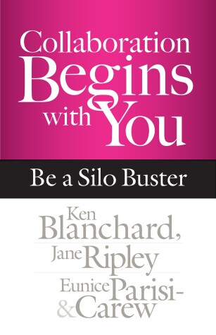 Book cover for Collaboration Begins with You: Be a Silo Buster