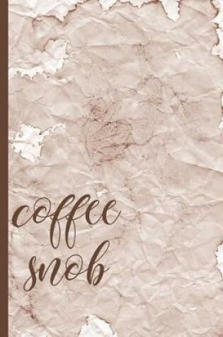 Cover of Coffee Snob Journal