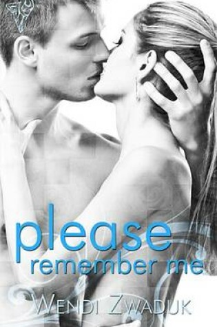 Cover of Please Remember Me