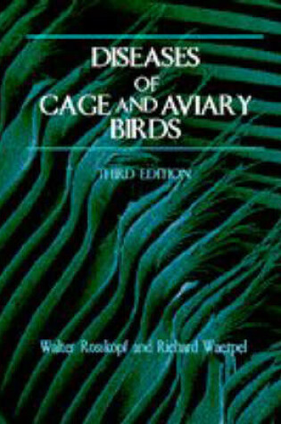 Cover of Diseases of Cage and Aviary Birds