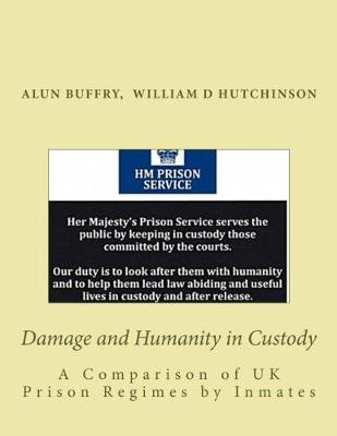 Book cover for Damage and Humanity in Custody