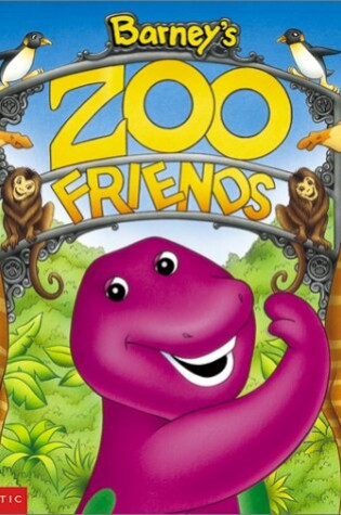 Cover of Barney's Zoo Friends