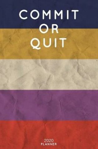 Cover of Commit Or Quit