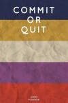 Book cover for Commit Or Quit