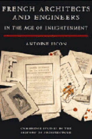 Cover of French Architects and Engineers in the Age of Enlightenment