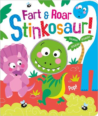 Book cover for Fart & Roar Stinkosaur!