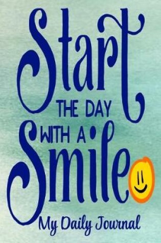 Cover of Start The Day With A Smile