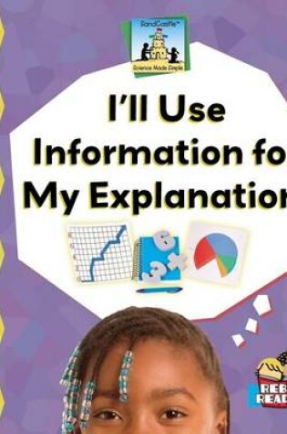 Cover of I'll Use Information for My Explanation! eBook
