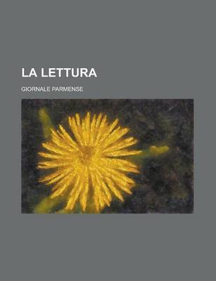 Book cover for La Lettura; Giornale Parmense