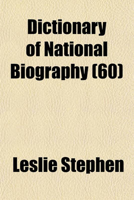 Book cover for Dictionary of National Biography Volume 51