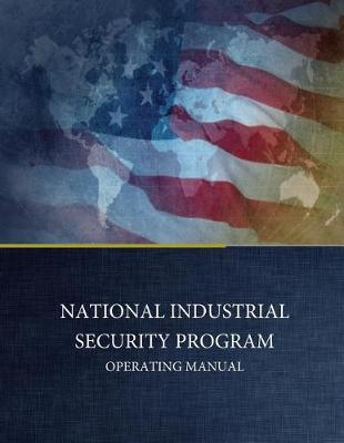 Book cover for National Industrial Security Program Operating Manual