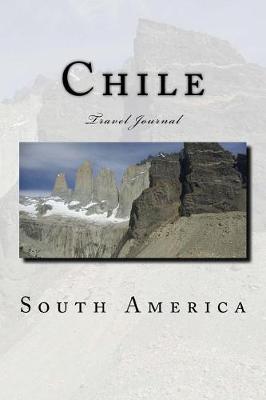 Book cover for Chile Travel Journal