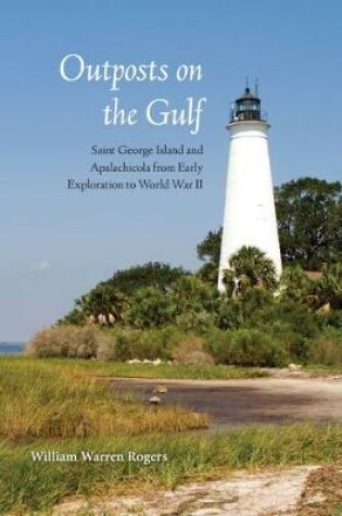 Cover of Outposts on the Gulf