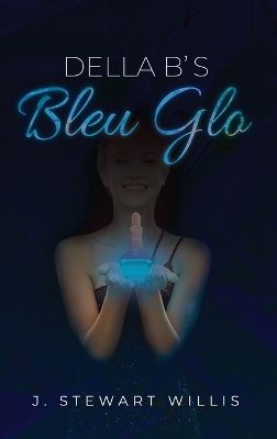 Book cover for Della B's Bleu Glo