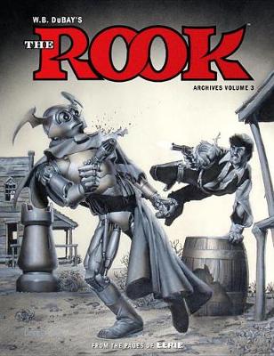 Book cover for W.B. DuBay's the Rook Archives Volume 3