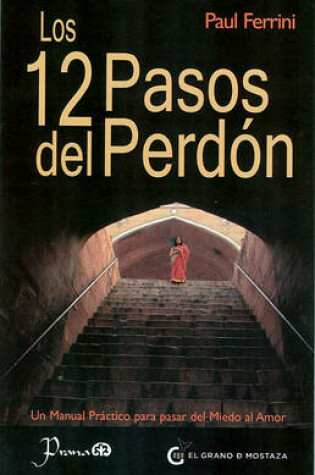Cover of Los 12 Pasos del Perdon
