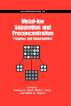 Book cover for Metal Ion Separation and Preconcentration