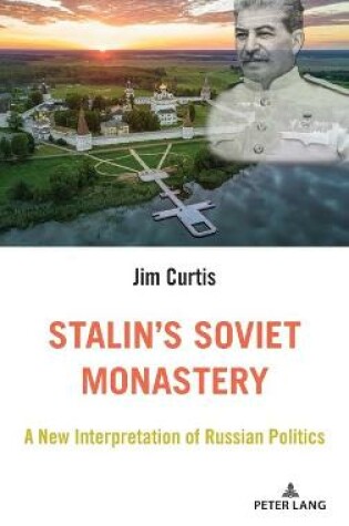 Cover of Stalin's Soviet Monastery