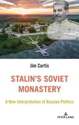 Book cover for Stalin's Soviet Monastery