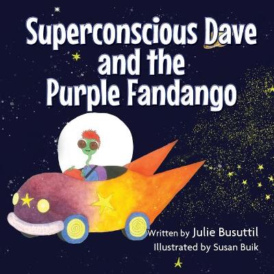 Cover of Superconscious Dave and the Purple Fandango