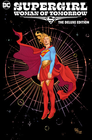 Cover of Supergirl: Woman of Tomorrow The Deluxe Edition